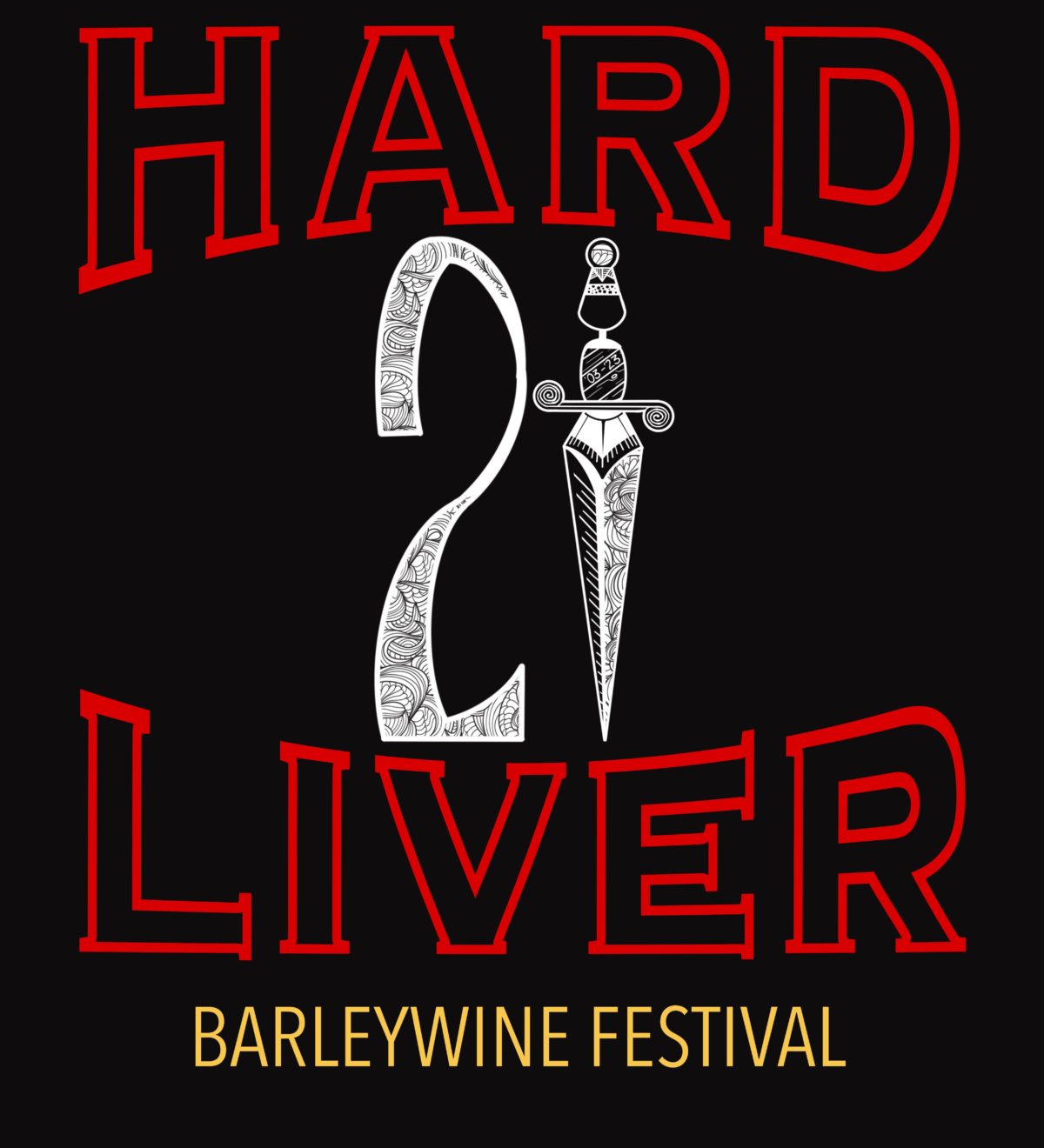 Hardliver 21– February 25th and 26th